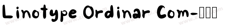 Linotype Ordinar Com字体转换